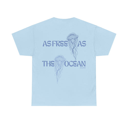 As Free As The Ocean  Tee